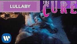 The Cure - Lullaby (Official Music Video)