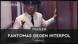 Fantomas gegen Interpol - Trailer