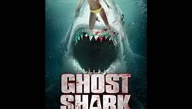 Ghost Shark Official Trailer (2013)