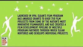 SLOAN FiLM PROGRAM | The Alfred P. Sloan Foundation & Film Independent