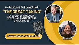Unraveling the Layers of "The Great Taking": A Journey Through Personal and Societal Challenges