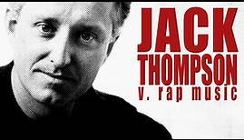 Jack Thompson vs. Rap Music (Documentary)
