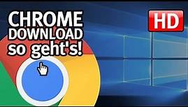 Chrome Download: So lädt man den Chrome Browser (kostenlos!)