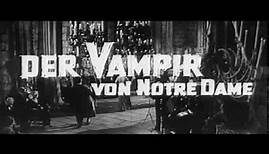 Der.Vampir.von.Notre.Dame.Trailer