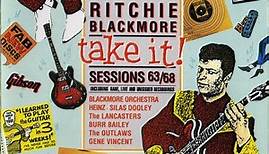 Ritchie Blackmore - Take It! Sessions 63/68