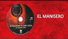 Mi Guitarra Canta - Eliades Ochoa - El Manisero