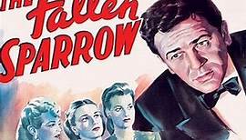 The Fallen Sparrow (1943) John Garfield, Maureen O'Hara, Walter Slezak