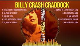 Billy Crash Craddock Greatest Hits Classic Country Songs Of All Time - Best Old Country Music