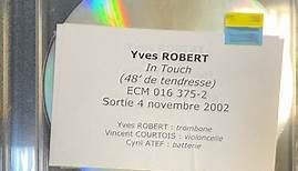 Yves Robert - In Touch (48' De Tendresse)