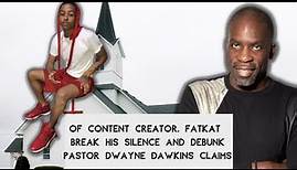 OF Content Creator FatKat Breaks His Silence And Debunks Pastor Dwayne Dawkins' Claims!