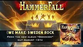 HAMMERFALL - (We Make) Sweden Rock (Official Audio) | Napalm Records