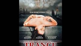 Trance - Das Böse stirbt nie (1998) Trailer - German