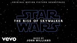 John Williams - The Force Is with You (From "Star Wars: The Rise of Skywalker"/Audio Only)