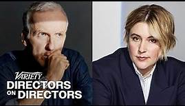 Greta Gerwig & James Cameron | Directors on Directors