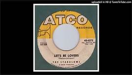 THE STARGLOWS (TERRY JOHNSON & NATE NELSON of THE FLAMINGOS) - LET'S BE LOVERS