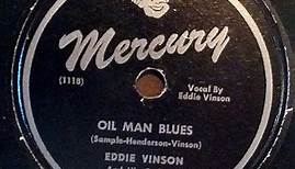 Eddie Vinson And His Orchestra - Oil Man Blues / Wandering Mind Blues