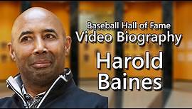 Induction Class of 2019 - Harold Baines HOF Bio