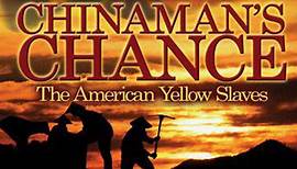 CHINAMAN'S CHANCE: America's Other Slaves (2008) Trailer VO