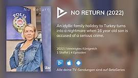 Wo kann man No Return (2022) TV-Serien online streamen sehen?