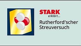 Rutherford'scher Streuversuch | STARK erklärt
