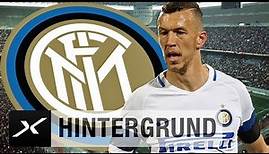 Ivan Perisic: Der kroatische Flitzer im Profil | Inter Mailand | Serie A TIM