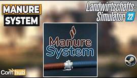 LS22 Mods - Manure System - LS22 Modvorstellung