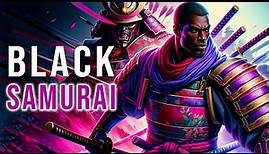 Yasuke: The First Black Samurai
