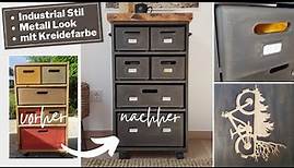 DIY Möbel streichen - Industrial Design, Metall Look | Kreidefarbe | Wachs einfärben | Vintage