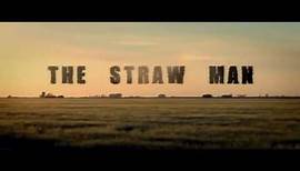 The Straw Man (2015) - Trailer