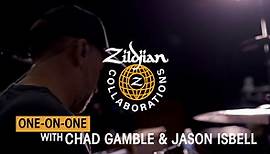 Zildjian Collaborations: One-On-One with Chad Gamble & Jason Isbell