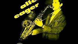 Allen Eager Quintet - And That's for Sure