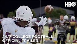 24/7 College Football (2019): Official Trailer | HBO