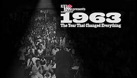1963 The Year That Changed Everything