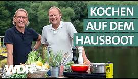 Kulinarische Reise: Welche Zutaten finden die Köche rund um Bad Honnef? | Lecker an Bord | WDR