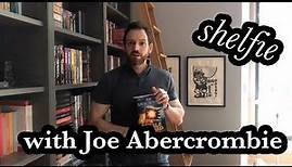 Shelfie with Joe Abercrombie