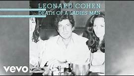 Leonard Cohen - Death of a Ladies' Man (Official Audio)