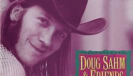 Doug Sahm & Friends - The Best Of Doug Sahm's Atlantic Sessions