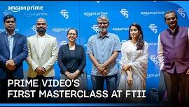 Prime Video’s First Masterclass at the Film and Television Institute of India, Pune
