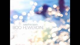 Boo Hewerdine Satellite Town (Radio Edit) Reveal Records 2017