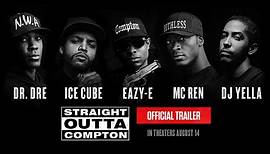 Straight Outta Compton - Official Trailer (HD)