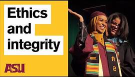 Academic integrity and honesty at ASU: Arizona State University