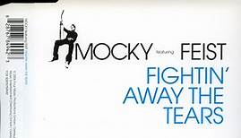 Mocky Featuring Feist - Fightin' Away The Tears