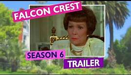 FALCON CREST Trailer Season 6