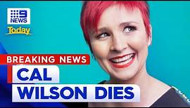 Comedian and actor Cal Wilson dies, aged 53 | 9 News Australia