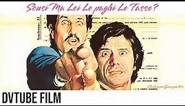 Scusi ma Lei le paga le tasse 1971- Franco e Ciccio, Lino Banfi - Film Completo DVTube - YouTube