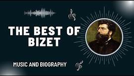 The Best of Bizet