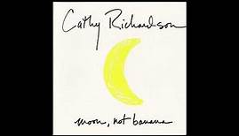 Cathy Richardson - Moon, Not Banana (1995)