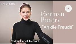 [Learn German with Poetry] An die Freude | Reading Ode to Joy 🇩🇪