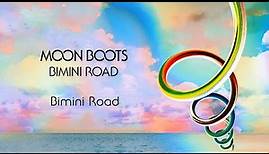 Moon Boots - Bimini Road