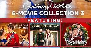 Hallmark Countdown to Christmas 6-Movie Collection 3 (A Royal Corgi Christmas / A Fabled Holiday / The Royal Nanny / A Tale of Two Christmases / A Big Fat Family Christmas / A Kismet Christmas) Bundl